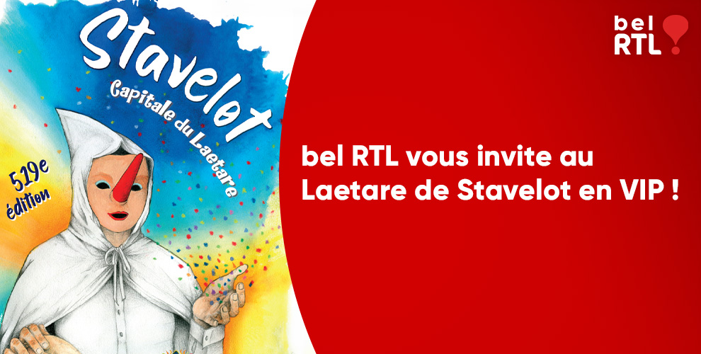 bel RTL vous invite au Laetare de Stavelot en VIP