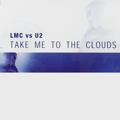 Take me to the clouds above