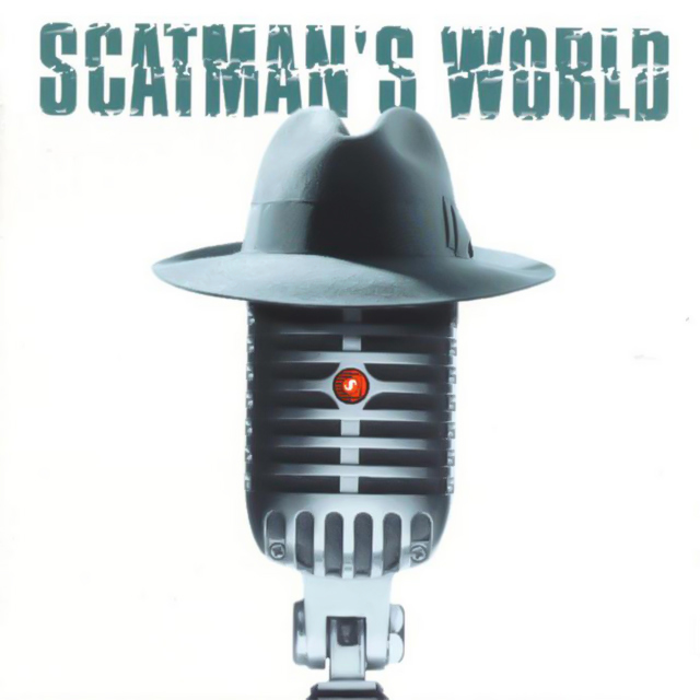 Scatman's world