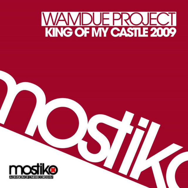 King of my castle 2009