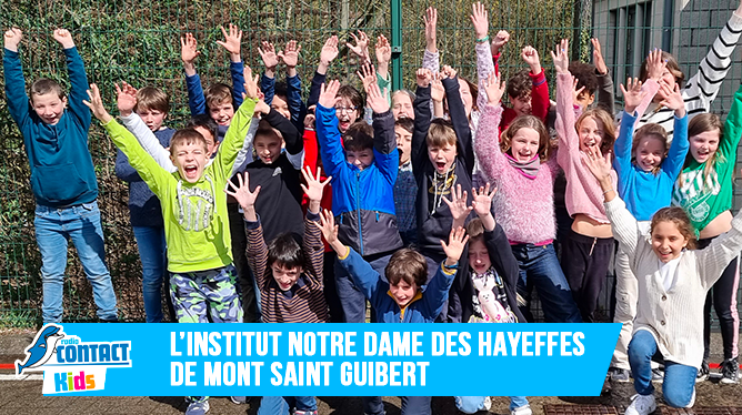 Contact Kids à l'Institut ND des Hayeffes de Mont Saint Guibert